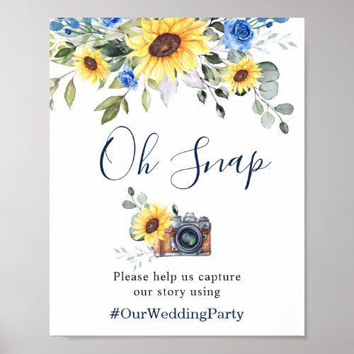 Sunflowers Eucalyptus Oh Snap Hashtag Wedding Sign