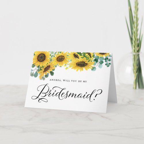 Sunflowers  Eucalyptus Will You Be My Bridesmaid Card