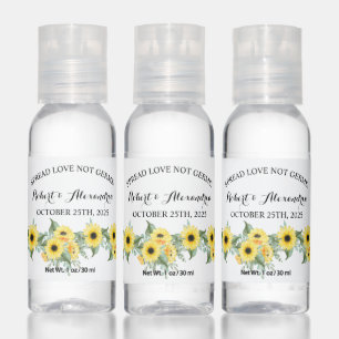 Sunflowers Greenery Spread Love Not Germs Hand Sanitizer