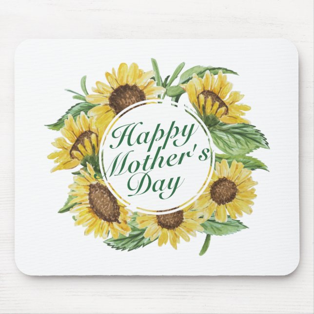 Sunflowers Happy Mother's Day Floral Mousepad (Front)