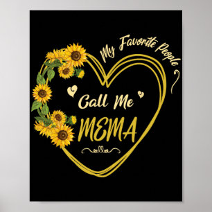 Sunflowers Heart Happy My Favorite People Call Me Poster