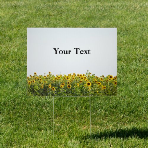 Sunflowers in a Field Sign