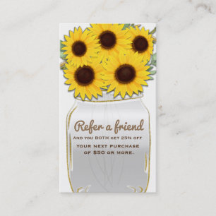 Sunflowers in Mason Jar Rustic Chic Refer a Friend Referral Card