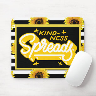Sunflowers Kindness Mouse Pad