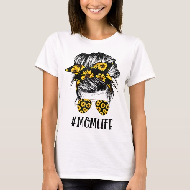 Sunflowers Mom Life Mom Skull Bun Hair Sunglasses  T-Shirt (Front)