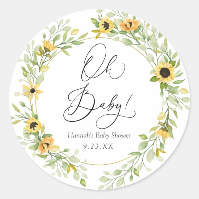 Sunflowers Oh baby Favor Classic Round Sticker (Front)