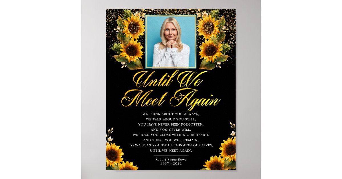 Sunflowers Photo Elegant Funeral Poem Sign Zazzle