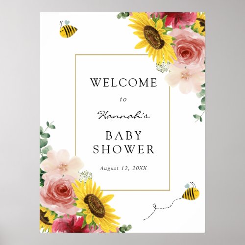 Sunflowers Roses and Bees Baby Shower Welcome Poster