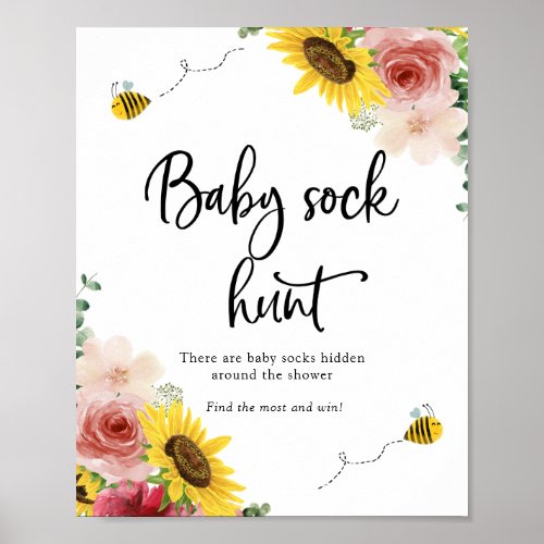 Sunflowers Roses and Bees Baby Sock Hunt Poster