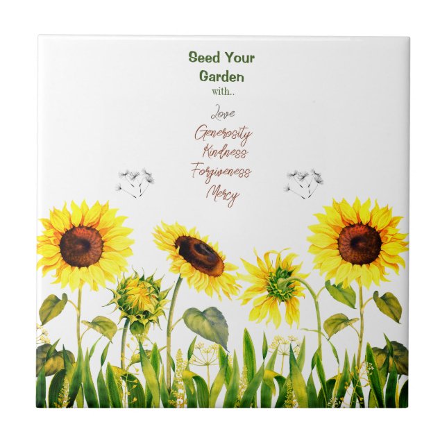     Sunflowers 'Seed Your Garden' Script Words  Ceramic Tile (Front)