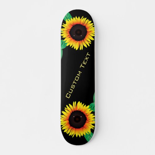 Sunflowers Skateboard _ Custom Text and Colors