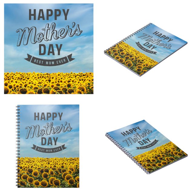 Sunflowers Stylish Elegant Best Mom Ever Floral Notebook (Sunflowers Stylish Elegant Best Mom Ever Floral spiral notebooks)
