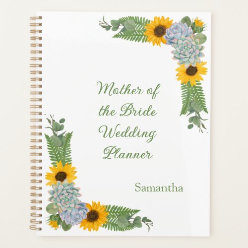 Sunflowers Succulents Mother Bride Wedding Planner