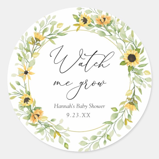 Sunflowers Watch me Grow Plant Favor Classic Round Sticker (Front)