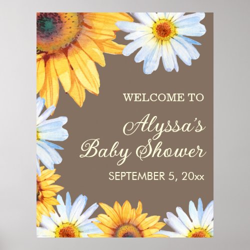 Sunflowers White Daisies Baby Shower Welcome Poster