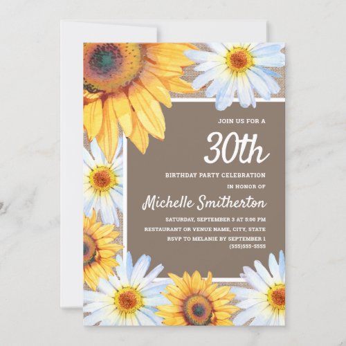 Sunflowers White Daisies Burlap 30th Birthday Invitation