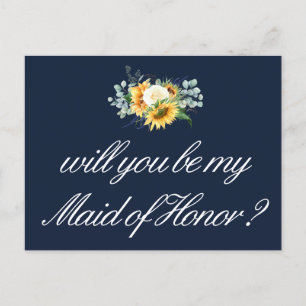 sunflowers will you be my Maid of Honor card