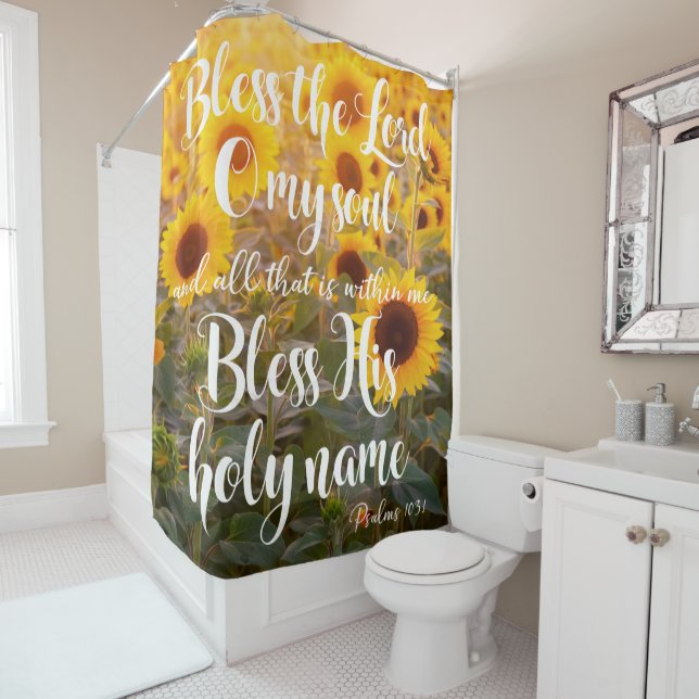 Sunflowers with Bless the Lord Bible Verse Shower Curtain (In Situ)