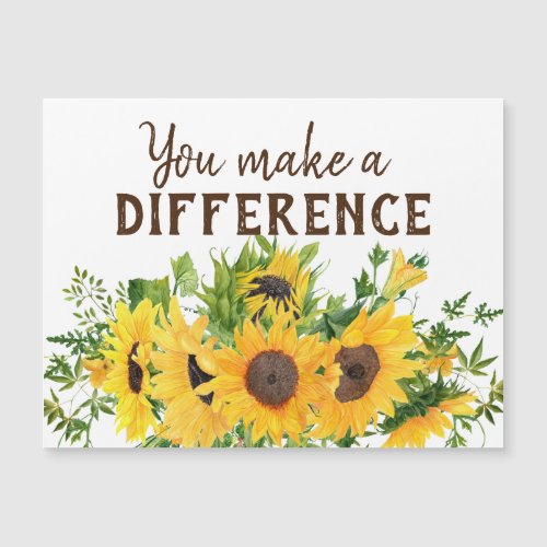 Sunflowers with You Make a Difference Quote 