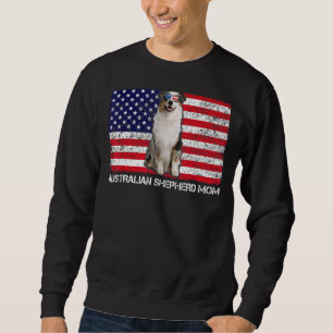 Sunglasses Australian Shepherd Mom Flag American U Sweatshirt
