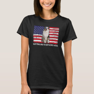 Sunglasses Australian Shepherd Mom Flag American U T-Shirt