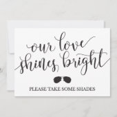 Sunglasses Favors Sign - Our Love Shines Bright (Front)