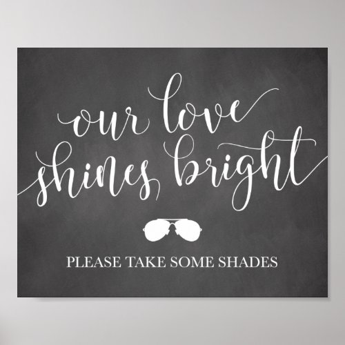 Sunglasses Favors Sign _ Our Love Shines Bright