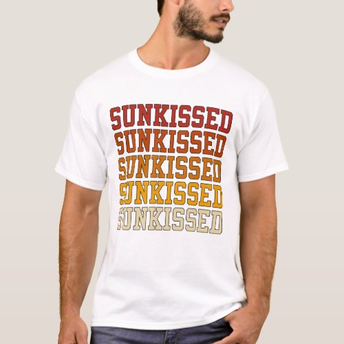 Sunkissed  T_Shirt
