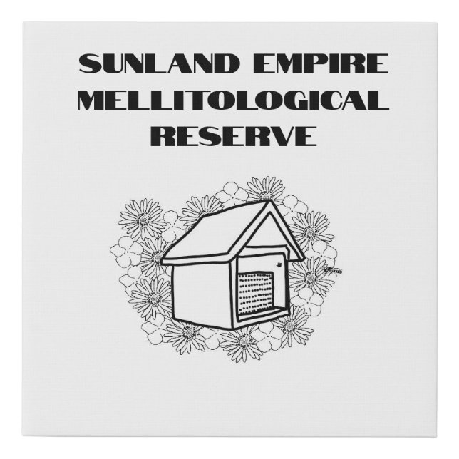 Sunland Empire Mellitological Reserve Canvas (Front)