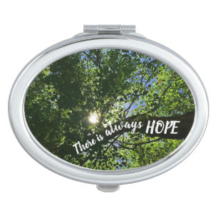 Sunlight Through Trees Photo There is Always Hope Compact Mirror