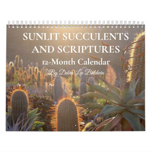 Sunlit Succulents and Scriptures 12_month Calendar
