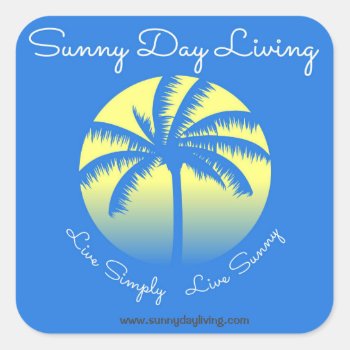Sunny Day Sticker by SunnyDayLiving at Zazzle