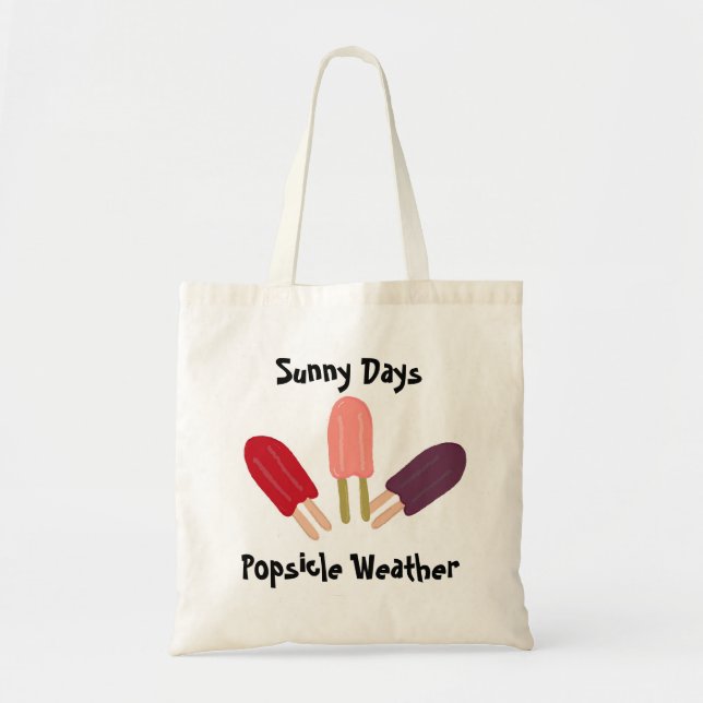 Sunny Days, Popsicle Weather Tote Bag (Front)