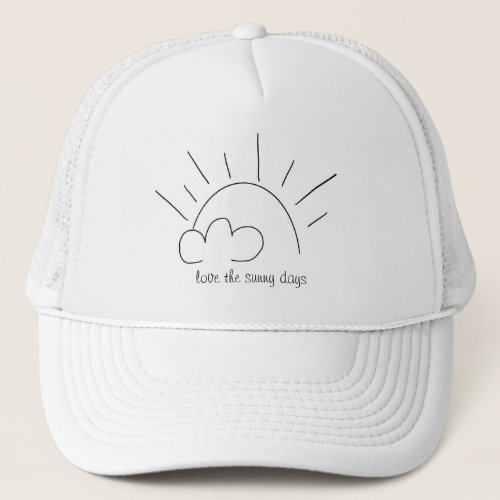 Sunny days  trucker hat