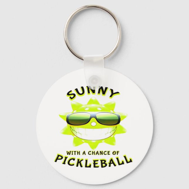 Sunny With a Chance of PickleBall Keychain (Front)