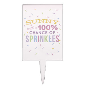 Sunny With a Chance of Sprinkles Cake Pick