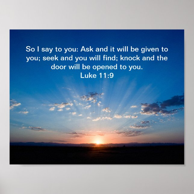 Sunrise bible verse Luke 11:9 Poster (Front)