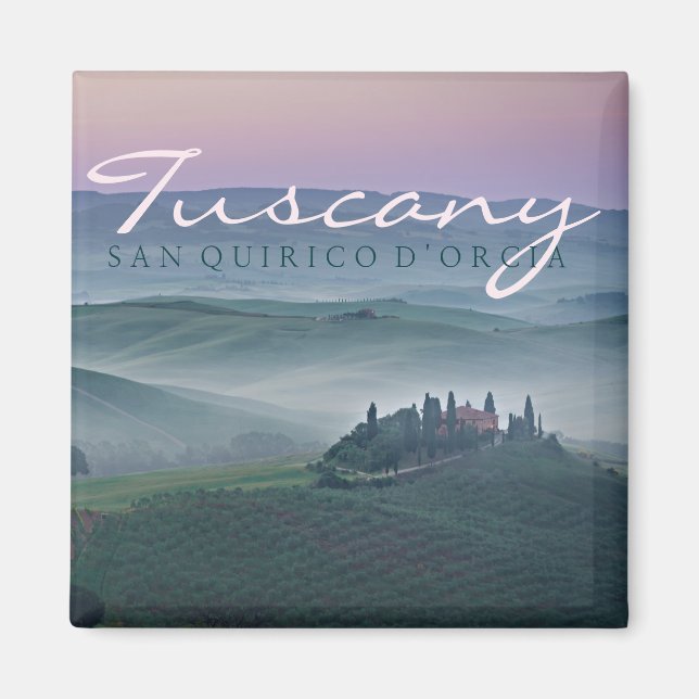 Sunrise over San Quirico d'Orcia text magnet (Front)