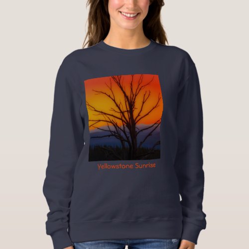 Sunrise Over Yellowstone National Park Design Sweatshirt