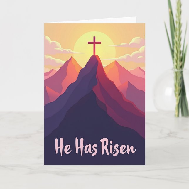 Sunrise Peak He Has Risen Card (Front)