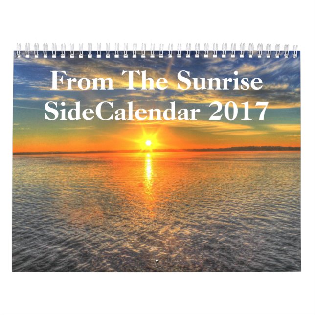 Sunrise Side 2017 Calendar (Cover)