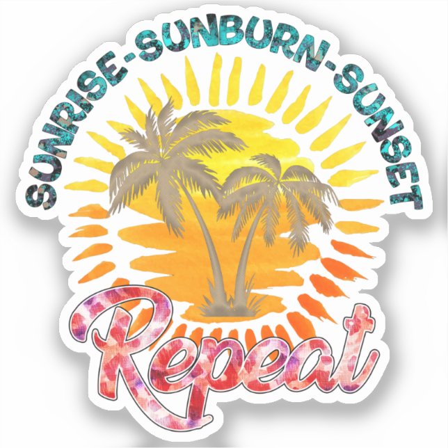 Sunrise-Sunburn-Sunset-Repeat | Golden Palm Trees Sticker (Front)