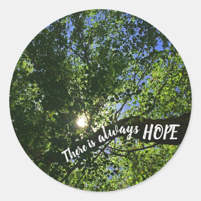 Sunrise Through Tree Photo There Is Always Hope Classic Round Sticker (Front)