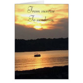 "SUNRISE TO SUNSET" I LOVE EVERYMOMENT SPENT W/ U (Front)