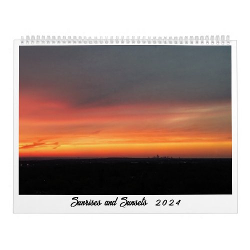 Sunrises and Sunsets 2024 Calendar
