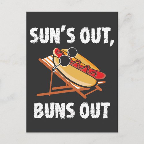 Suns Out Buns Out Funny Hot Dog Food Lover Gift Postcard