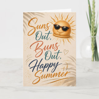 Suns Out Buns Out Funny Summer Greeting Card
