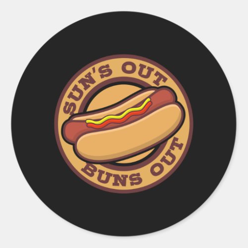 SUNS OUT BUNS OUT Hot Dog Eating Contest Hot Dog Classic Round Sticker