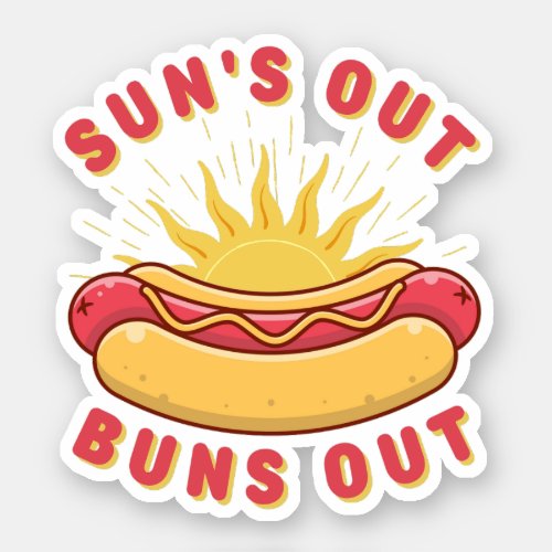 Suns Out Buns Out Summer BBQ Sticker