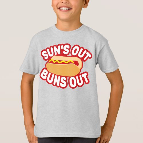 Suns Out Buns Out T_Shirt